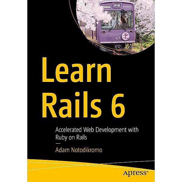 Learn Rails 6, Adam Notodikromo