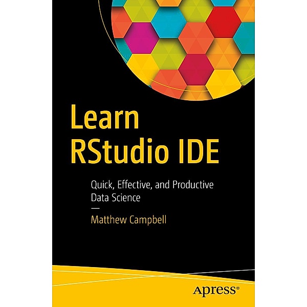 Learn RStudio IDE, Matthew Campbell
