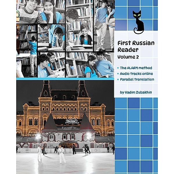 Learn Russian Language with First Russian Reader Volume 2, Vadym Zubakhin