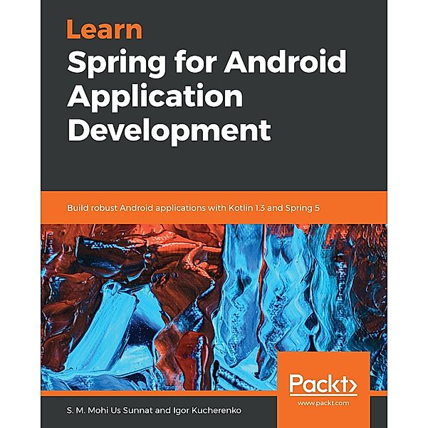 Learn Spring for Android Application Development