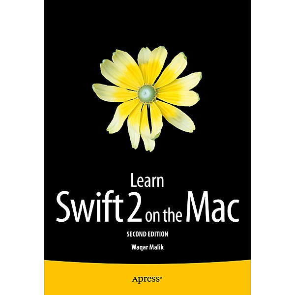 Learn Swift 2 on the Mac, Waqar Malik