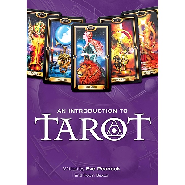 Learn Tarot, Eve Peacock, Robin Bextor