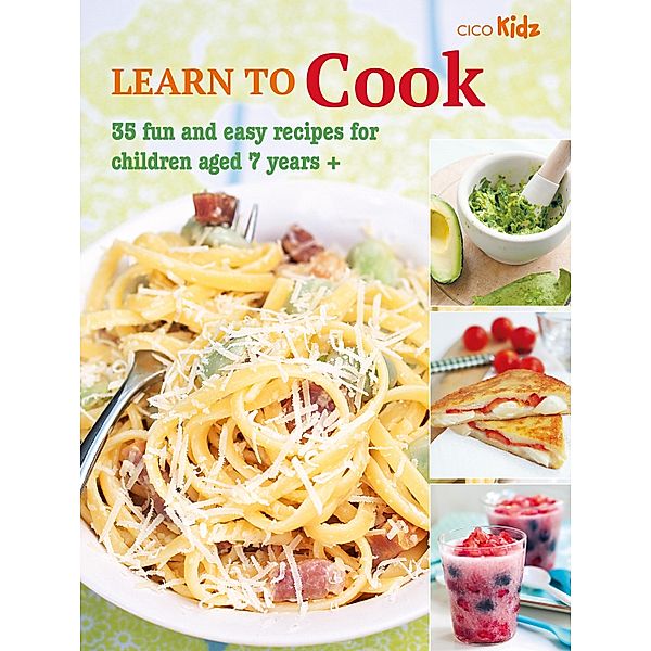 Learn to Cook, Cico Books