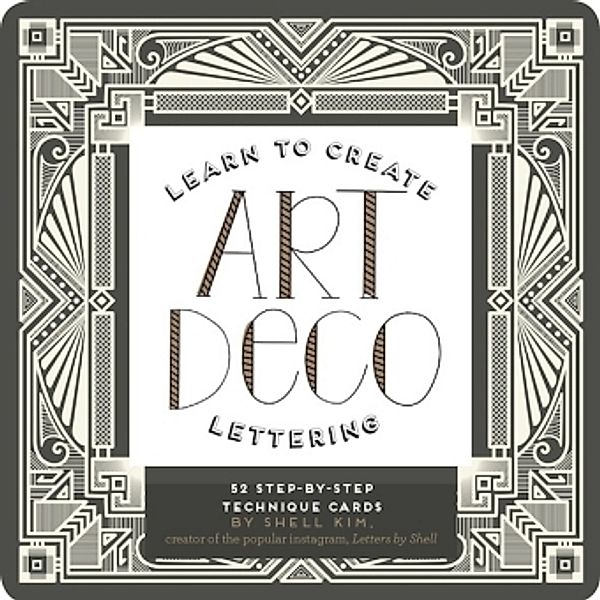 Learn to Create Art Deco Lettering, Shell Kim