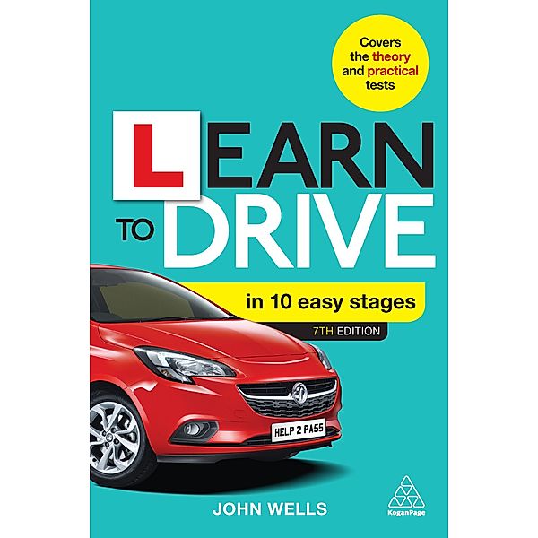 Learn to Drive in 10 Easy Stages, John Wells