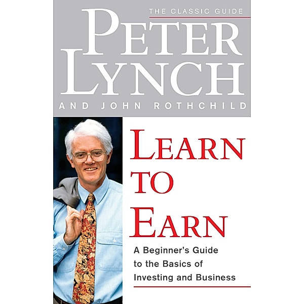 Learn to Earn, Peter Lynch, John Rothchild