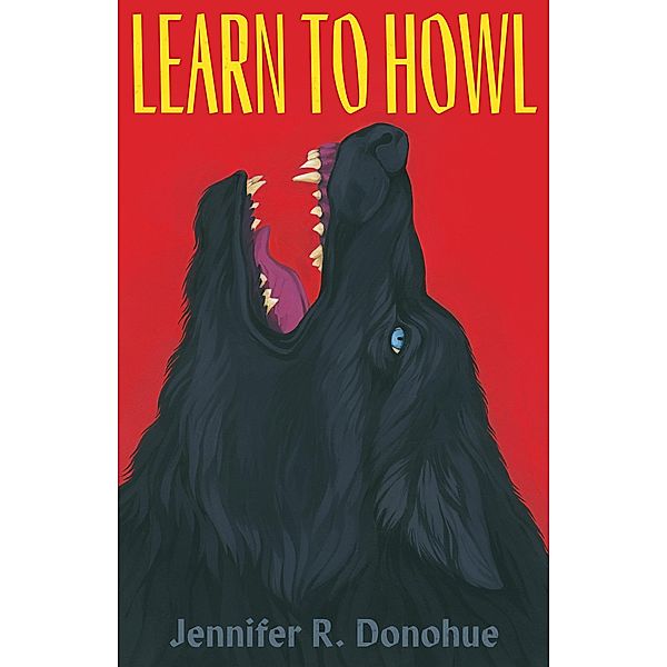 Learn to Howl, Jennifer R. Donohue