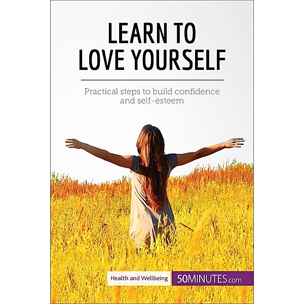 Learn to Love Yourself, 50minutes