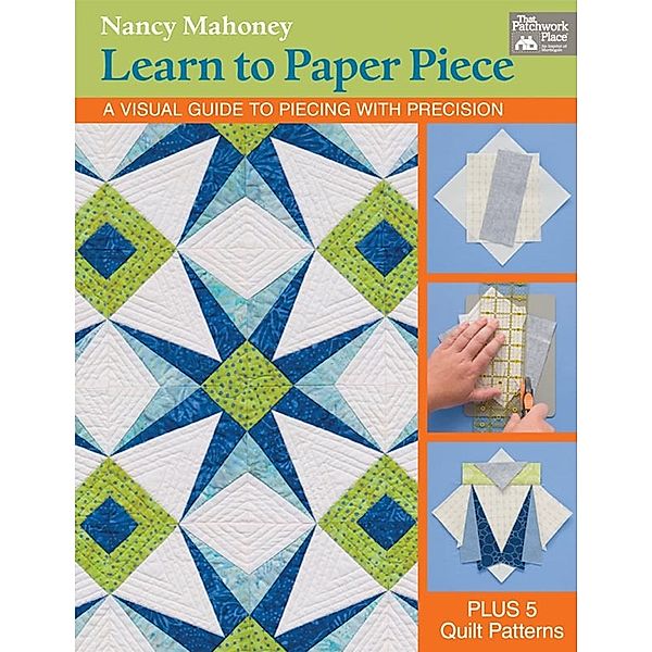 Learn to Paper Piece, Nancy Mahoney