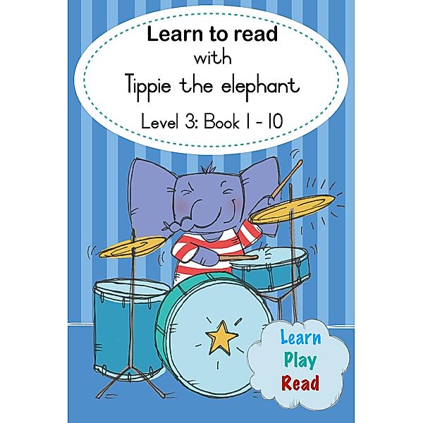 Learn to read (Level 3) 1-10_EPUB set / Learn to read Bd.3, José Palmer, Reinette Lombard
