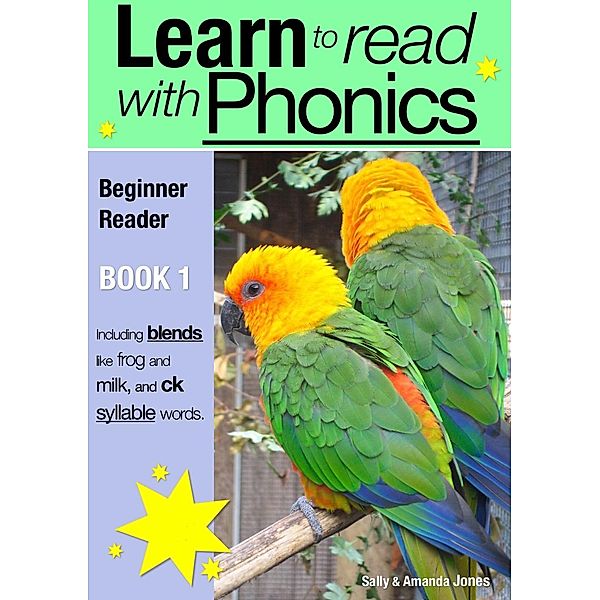 Learn to Read with Phonics - Book 1 / Learn To Read With Phonics, Sally Jones