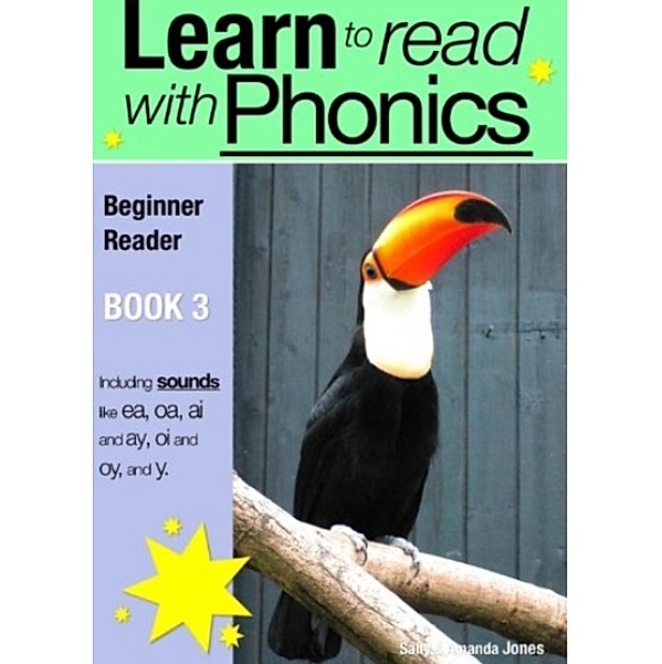 Learn To Read With Phonics: Learn to Read Rapidly With Phonics, Sally Jones, Amanda Jones
