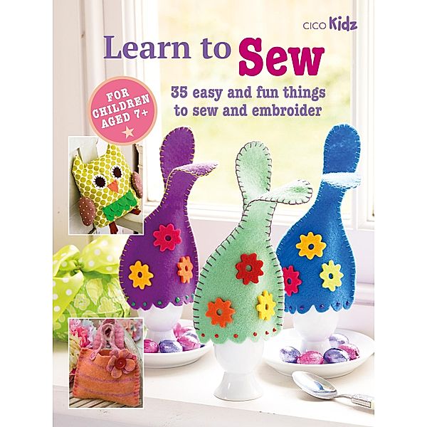 Learn to Sew, Cico Books