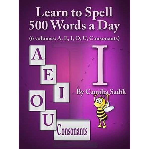 Learn to Spell 500 Words a Day, Camilia Sadik