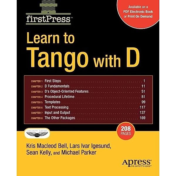 Learn to Tango with D, Kris Bell, Lars Ivar Igesund, Sean Kelly, Erik Parker