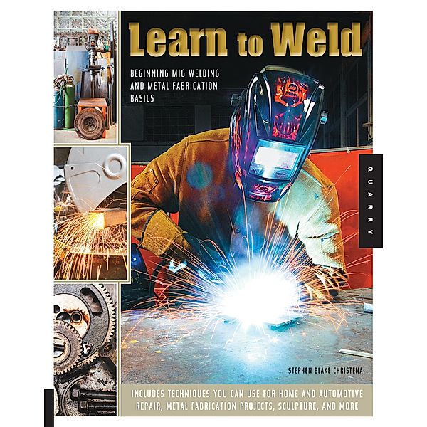 Learn to Weld, Stephen Christena