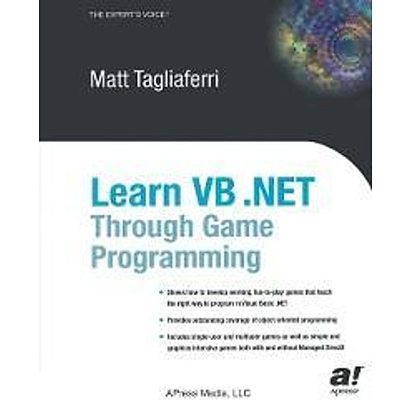 Learn VB .NET Through Game Programming, Matthew Tagliaferri