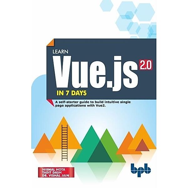 Learn Vue.js 2.0 in 7 Days, Hota Nirmal