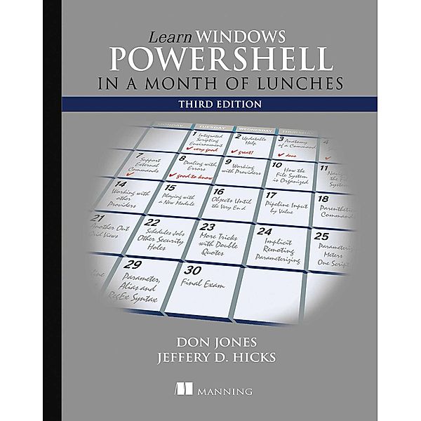 Learn Windows PowerShell in a Month of Lunches, Don Jones