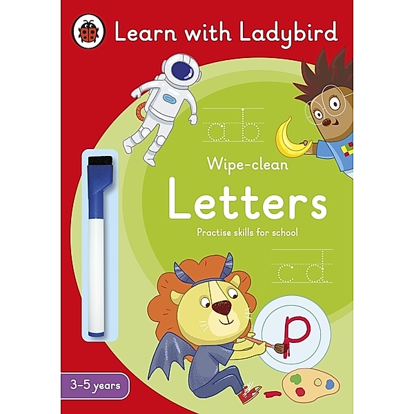 Learn with Ladybird / Letters: A Learn with Ladybird Wipe-Clean Activity Book 3-5 years, Ladybird