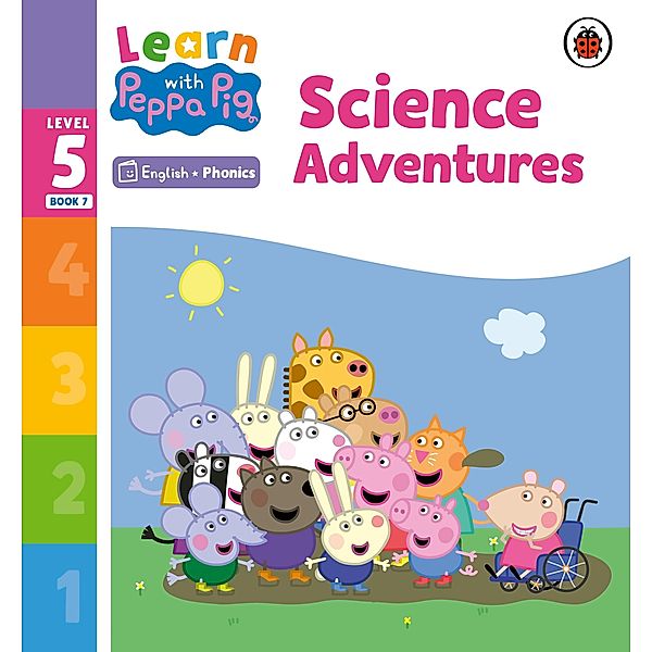 Learn with Peppa Phonics Level 5 Book 7 - Science Adventures (Phonics Reader) / Learn with Peppa, Peppa Pig