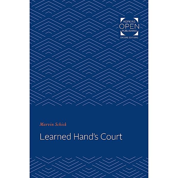 Learned Hand's Court, Marvin Schick