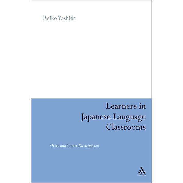 Learners in Japanese Language Classrooms, Reiko Yoshida