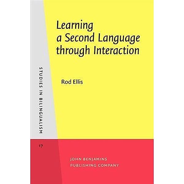 Learning a Second Language through Interaction, Rod Ellis