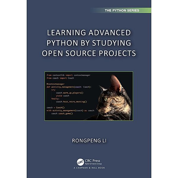 Learning Advanced Python by Studying Open Source Projects, Rongpeng Li