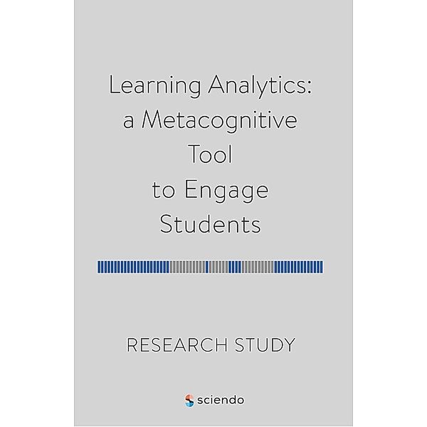 Learning Analytics: a Metacognitive Tool to Engage Students, Airina Volungeviciene