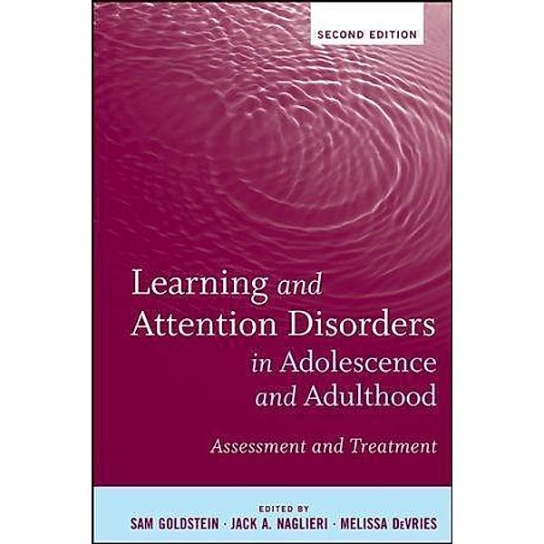 Learning and Attention Disorders in Adolescence and Adulthood