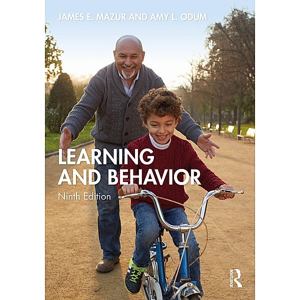 Learning and Behavior, James E. Mazur, Amy L. Odum