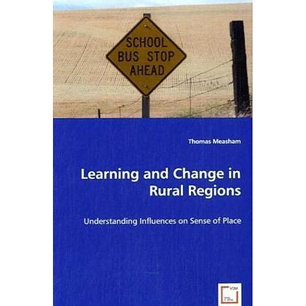 Learning and Change in Rural Regions, Thomas Measham