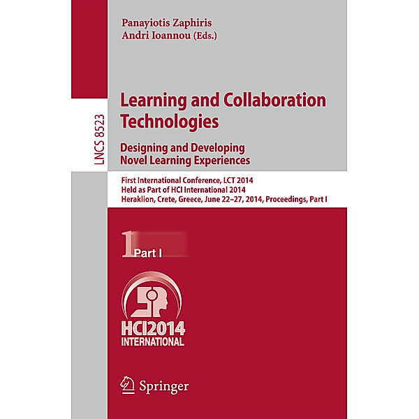 Learning and Collaboration Technologies: Designing and Developing Novel Learning Experiences