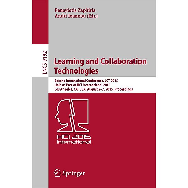 Learning and Collaboration Technologies / Lecture Notes in Computer Science Bd.9192