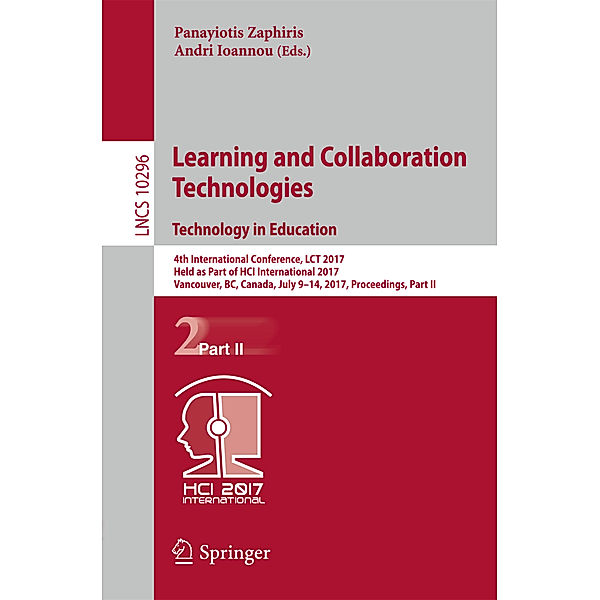 Learning and Collaboration Technologies. Technology in Education
