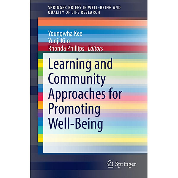 Learning and Community Approaches for Promoting Well-Being, Youngwha Kee, Yunji Kim, Rhonda Phillips