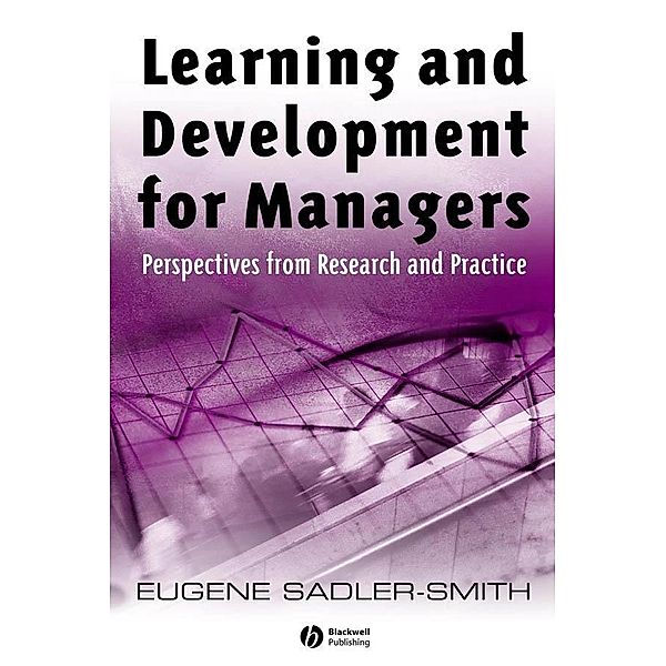 Learning and Development for Managers, Eugene Sadler-Smith