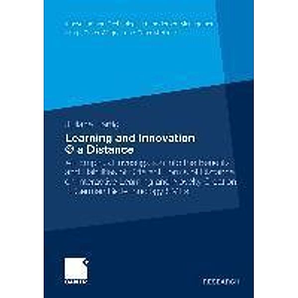 Learning and Innovation @ a Distance / Innovation und Technologie im modernen Management, Juliane Hartig