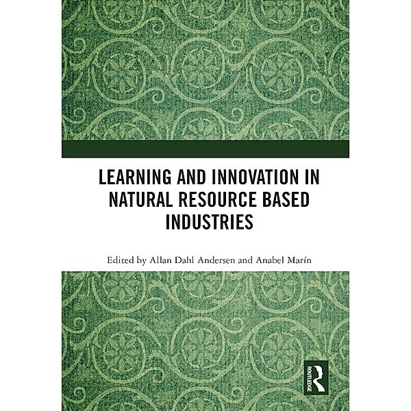 Learning and Innovation in Natural Resource Based Industries