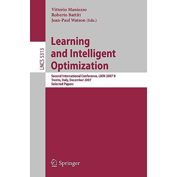 Learning and Intelligent Optimization / Lecture Notes in Computer Science Bd.5313