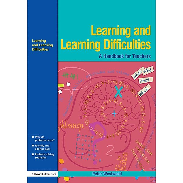 Learning and Learning Difficulties, Peter Westwood