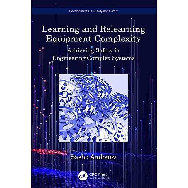Learning and Relearning Equipment Complexity, Sasho Andonov