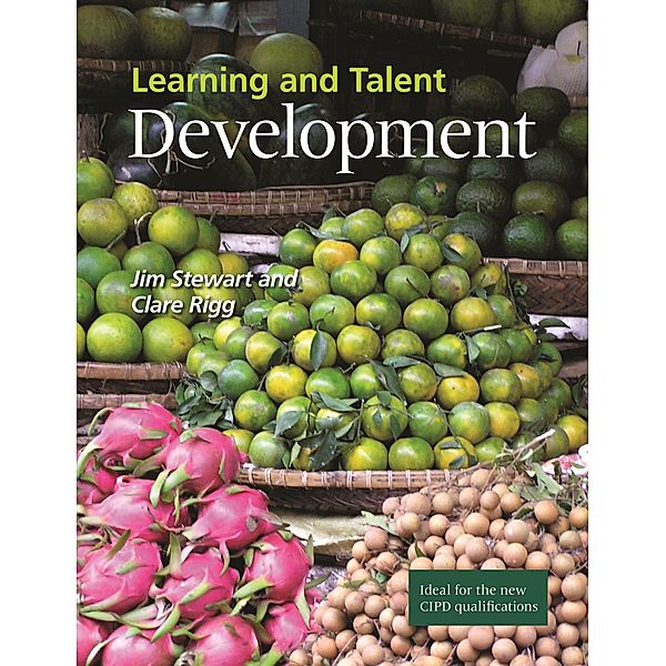 Learning and Talent Development, Jim Stewart, Clare Rigg