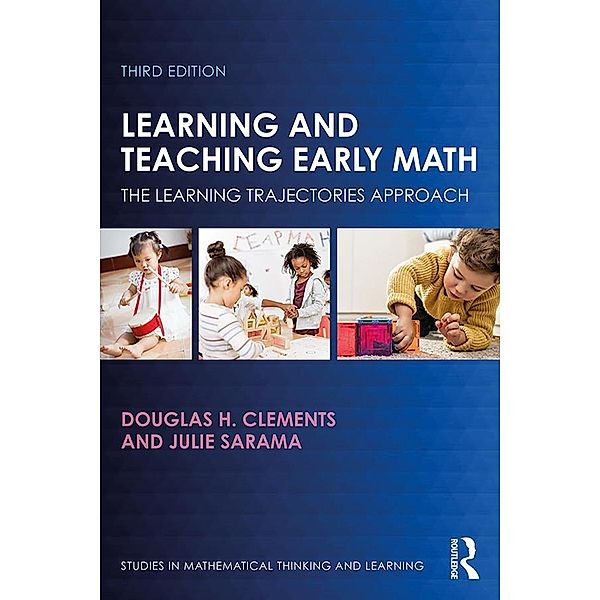 Learning and Teaching Early Math, Douglas H. Clements, Julie Sarama