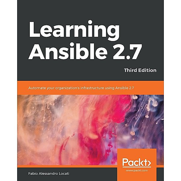 Learning Ansible 2.7, Locati Fabio Alessandro Locati