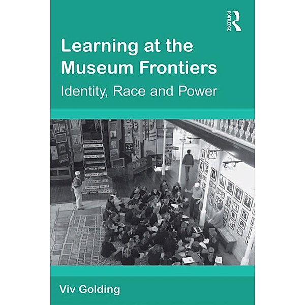 Learning at the Museum Frontiers, Viv Golding