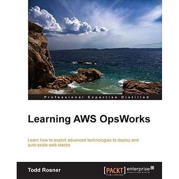 Learning AWS OpsWorks, Todd Rosner