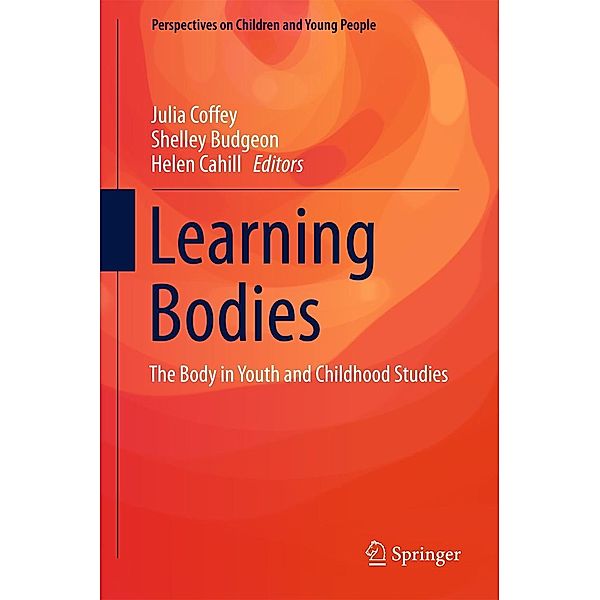 Learning Bodies / Perspectives on Children and Young People Bd.2