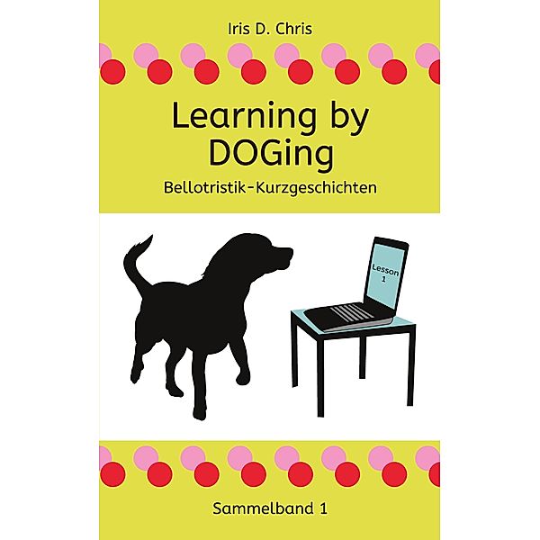 Learning by DOGing, Iris D. Chris